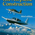 The Latest Edition: Kit Airplane Construction, by Ron Wanttaja